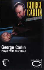 Watch George Carlin: Playin\' with Your Head Goojara