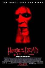 Watch House of the Dead Goojara