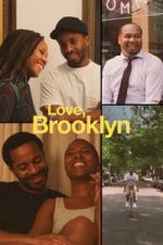 Watch Love, Brooklyn Goojara