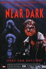 Watch Near Dark Goojara