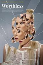 Watch Worthless Goojara