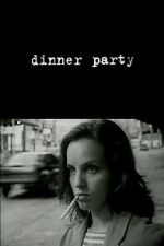 Watch Dinner Party Goojara