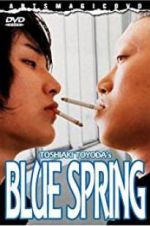 Watch Blue Spring Goojara