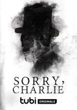 Watch Sorry, Charlie Goojara