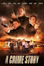 Watch A Crime Story Goojara