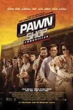 Watch Pawn Shop Chronicles Goojara