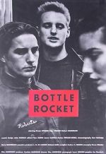 Watch Bottle Rocket Goojara