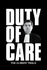 Watch Duty of Care: The Climate Trials Goojara