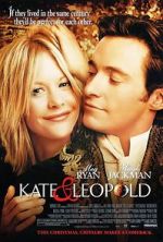 Watch Kate & Leopold Goojara