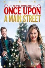 Watch Once Upon a Main Street Goojara