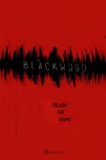 Watch Blackwood Goojara