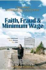 Watch Faith Fraud & Minimum Wage Goojara