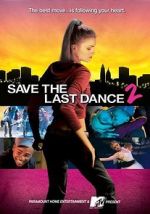 Watch Save the Last Dance 2 Goojara