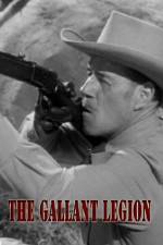 Watch The Gallant Legion Goojara