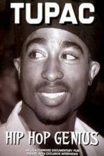 Watch Tupac The Hip Hop Genius Goojara