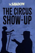 Watch The Circus Show-Up Goojara
