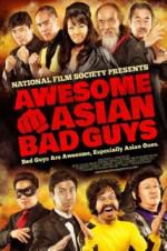 Watch Awesome Asian Bad Guys Goojara