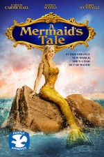 Watch A Mermaid\'s Tale Goojara