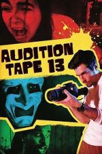 Watch Audition Tape 13 Goojara