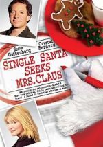 Watch Single Santa Seeks Mrs. Claus Goojara
