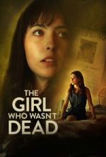Watch The Girl Who Wasn\'t Dead Goojara