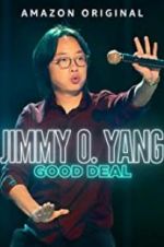 Watch Jimmy O. Yang: Good Deal Goojara