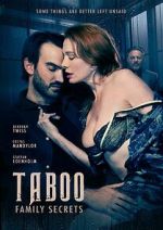 Watch Taboo: Secrets of the Family Goojara