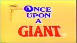 Watch Once Upon a Giant Goojara