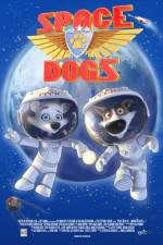 Watch Space Dogs Goojara