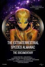 Watch The Extraterrestrial Species Almanac Goojara