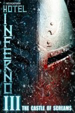 Watch Hotel Inferno 3: The Castle of Screams Goojara