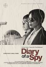 Watch Diary of a Spy Goojara