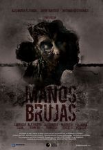 Watch Manos Brujas Goojara