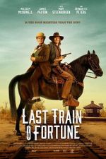 Watch Last Train to Fortune Goojara