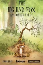 Watch The Big Bad Fox and Other Tales... Goojara