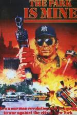 Watch The Park Is Mine Goojara