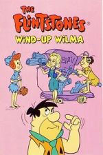 Watch The Flintstones: Wind-Up Wilma Goojara