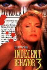 Watch Indecent Behavior III Goojara