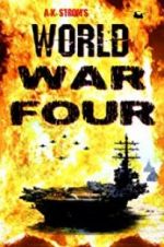 Watch World War Four Goojara