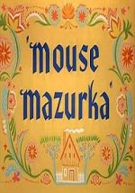 Watch Mouse Mazurka (Short 1949) Goojara