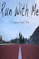 Watch Run with Me Goojara
