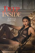 Watch Deep Inside: Angeli Khang Goojara