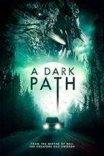 Watch A Dark Path Goojara