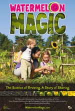 Watch Watermelon Magic (Short 2014) Goojara