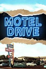 Watch Motel Drive Goojara