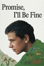 Watch Promise, I\'ll Be Fine Goojara