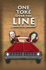 Watch One Toke Over the Line... and Still Smokin\' Goojara