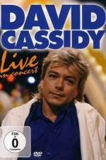 Watch David Cassidy: Live - Hammersmith Apollo Goojara