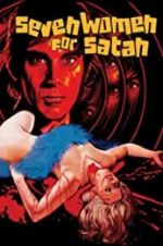 Watch Seven Women for Satan Goojara