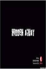 Watch Hidden Away Goojara